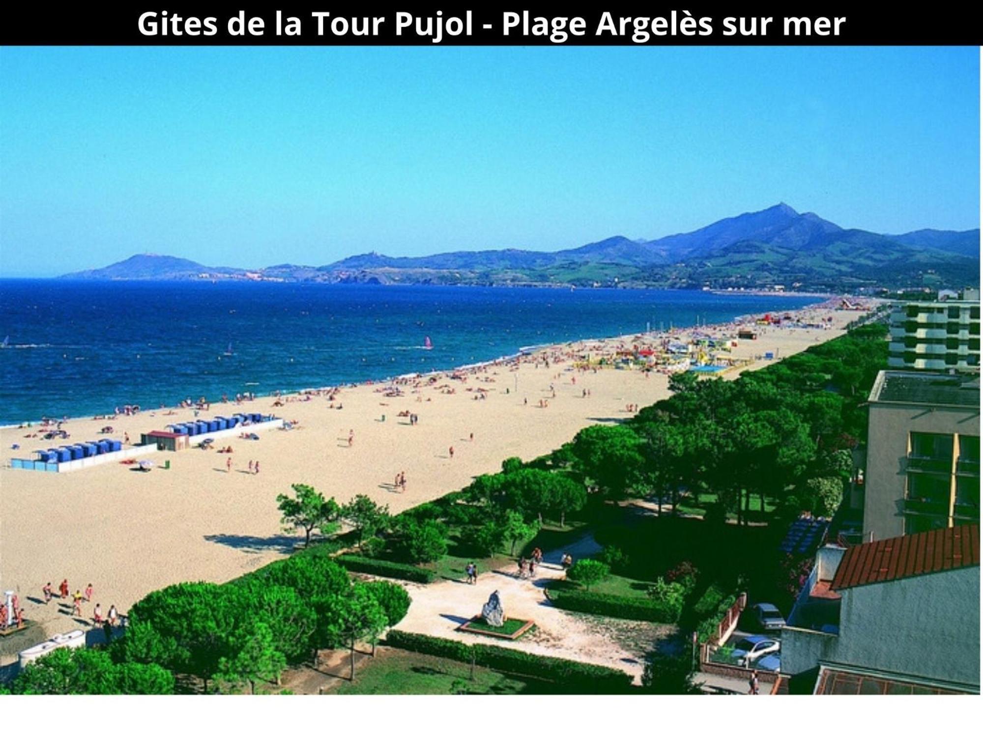 Les Gites De La Tour Pujol Argelès-sur-Mer Zewnętrze zdjęcie